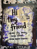 MAYBE HAPPY ENDING - "Hi Tiny Friend" - ART