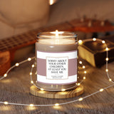 Sorry about your other children Scented Candles, 9oz