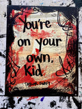TAYLOR SWIFT "You're on your own, kid" - ART