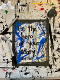BIG FISH "Be the hero of your story" - ART