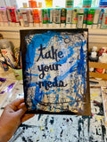 MENTAL HEALTH "Take your meds" - ART
