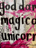 SAYING "You are a god damn magical unicorn" - ART