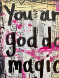 SAYING "You are a god damn magical unicorn" - ART