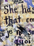 SAYING "She has that certain je ne said quoi" - ART