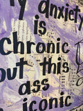 MENTAL HEALTH "My Anxiety is Chronic" - ART