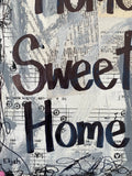 SAYINGS "Home Sweet Home" - ART