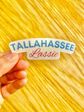 Tallahassee Lassie vinyl sticker art Florida State Tally cute FSU funny decal gift Valentine's Day laptop journal notebook present girl