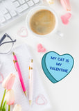 Cat Valentine's heart vinyl sticker candy heart kitten new pet Valentine day cute funny decal gift snarky laptop journal notebook present