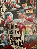 ARMY OF DARKNESS "This is my boom stick!" - CANVAS