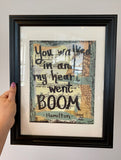 HAMILTON "You walked in and my heart went BOOM" - ART