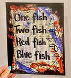 DR. SEUSS "One fish two fish red fish blue fish" - ART