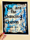 MAMMA MIA "You are the dancing queen" - ART