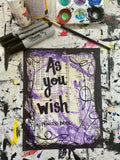 PRINCESS BRIDE "As you wish" - ART