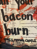HOWL'S MOVING CASTLE "May all your bacon burn" - ART
