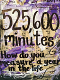 RENT "525,600 minutes" - ART