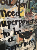 BATMAN "You don't need super powers to be a super hero" - Comic Book ART