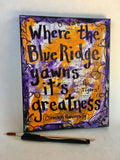 CLEMSON UNIVERSITY "Where the Blue Ridge yawns it's greatness" - ART