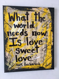 BURT BACHARACH "What the world needs now is love sweet love" - ART