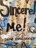 DEAR EVAN HANSEN "Sincerely me!" - ART