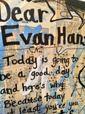 DEAR EVAN HANSEN "Today is going to be a good day" - ART