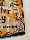 THE BOOK OF MORMON "Tomorrow is a latter day" - ART