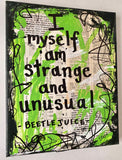 BEETLEJUICE "I myself am strange and unusual" - ART