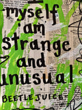 BEETLEJUICE "I myself am strange and unusual" - ART