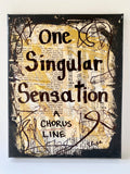 A CHORUS LINE "One singular sensation" - ART