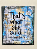 THE OFFICE "That's what she said" - ART