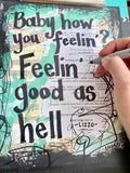 LIZZO "Baby how you feelin'? Feelin' good as hell" - ART