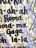 LADY GAGA "Ra-Ra ah-ah-ah Roma Roma-ma Gaga ooh la-la" - CANVAS