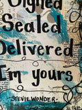 STEVIE WONDER "Signed sealed delivered I'm yours" - CANVAS