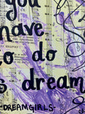 DREAMGIRLS "All you have to do is dream" - ART