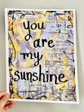 MUSIC "You are my sunshine" - ART