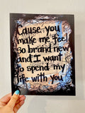 MARVIN GAYE "Cause you make me feel so brand new and I want to spend my life with you" - ART