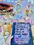 DR. SEUSS "Unless someone like you cares a whole awful lot" - ART