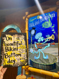 SPONGEBOB SQUAREPANTS "On a beautiful Bikini Bottom day" - ART