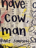 THE SIMPSONS "Don't have a cow, man" - ART