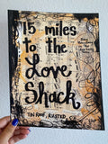 B52'S "15 miles to the love shack" - ART