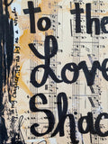 B52'S "15 miles to the love shack" - ART