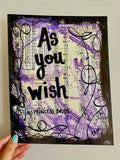 PRINCESS BRIDE "As you wish" - ART
