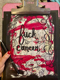 CANCER SURVIVOR "Fuck Cancer" - ART