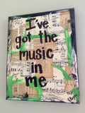 MUSIC "I've got the music in me" - ART