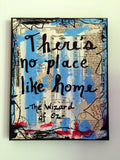 WIZARD OF OZ "There's no place like home" - ART