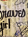 ATLANTA BRAVES “Braves Girl” - ART