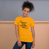 Autumn is my favorite color women's shirt Unisex t-shirt