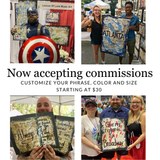 Now accepting commissions - Customize your phrase, color and size - Starting at $30
