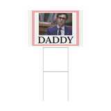 Daddy Ossoff Yard Sign Political Campaign Sign