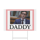 Daddy Ossoff Yard Sign Political Campaign Sign