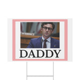 Daddy Ossoff Yard Sign Political Campaign Sign
